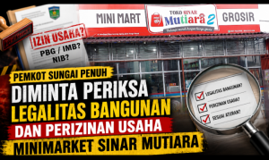 Pemkot Sungai Penuh Diminta Periksa Legalitas Bangunan dan Perizinan Usaha Minimarket Sinar Mutiara