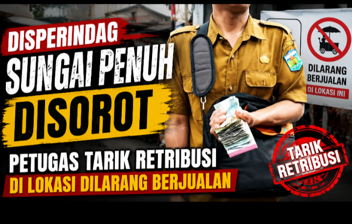 Disperindag Sungai Penuh Disorot, Petugas Tarik Retribusi di Lokasi Dilarang Berjualan